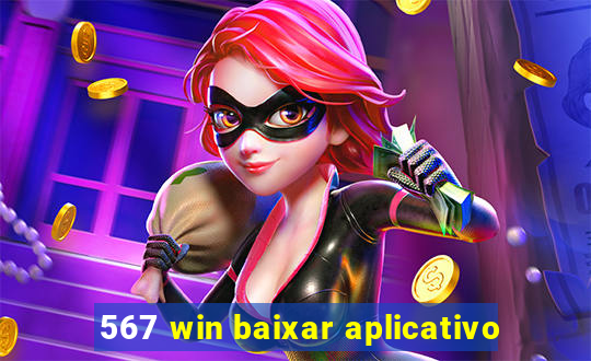 567 win baixar aplicativo